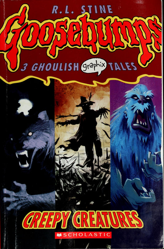Goosebumps Graphix Creepy creatures. vol. 1 by R. L. Stine - USED