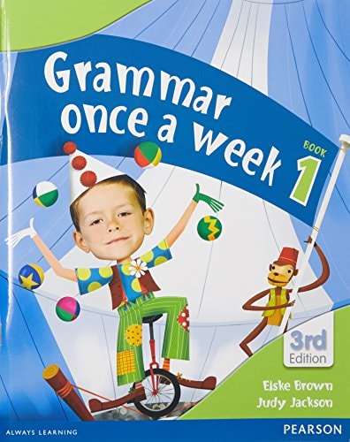 Grammar Once a Week by Elske Brown,Judy Jackson