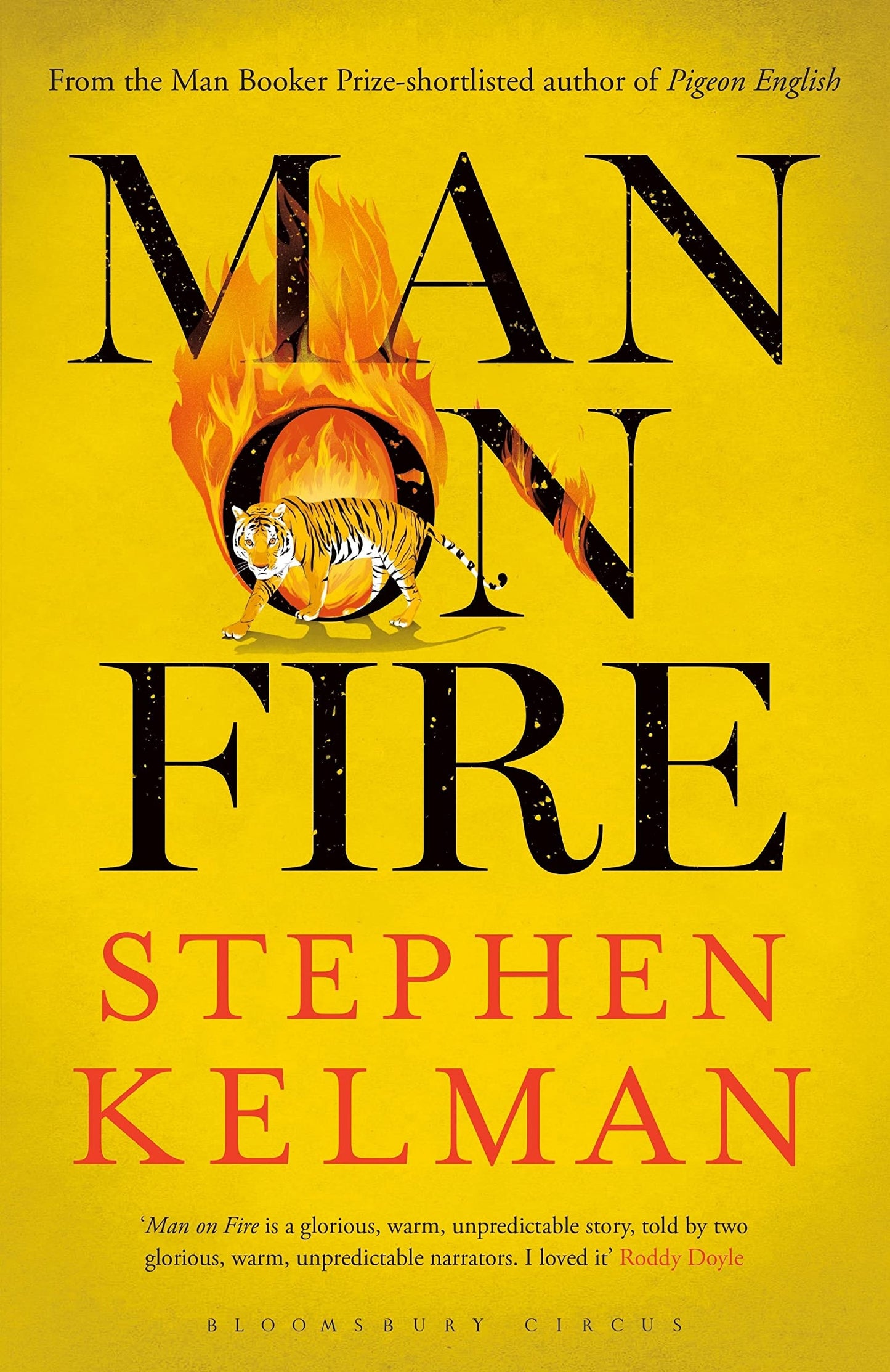 Man on Fire by Stephen Kelman