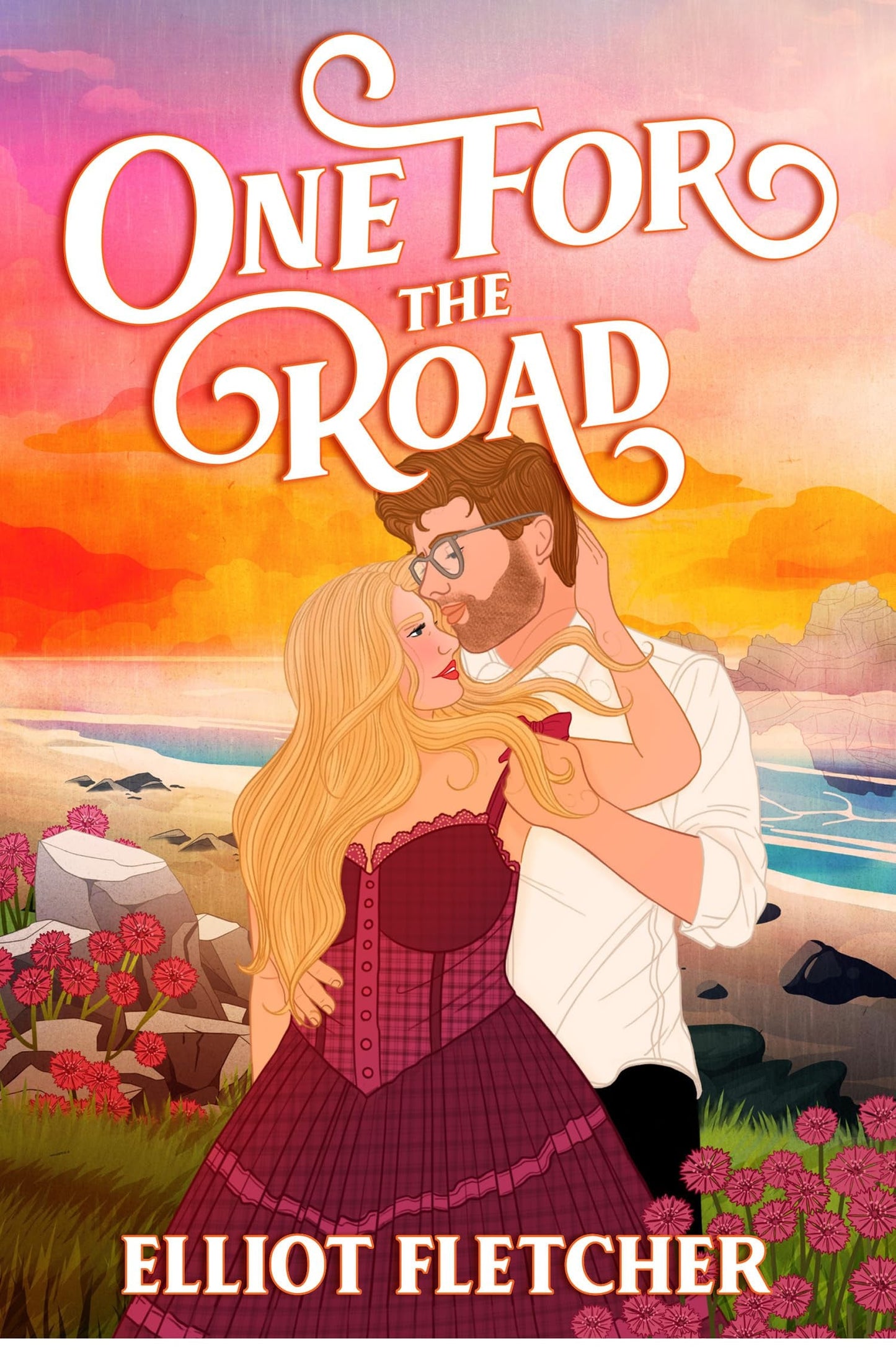 One for the Road by Unknown Author,Elliot Fletcher