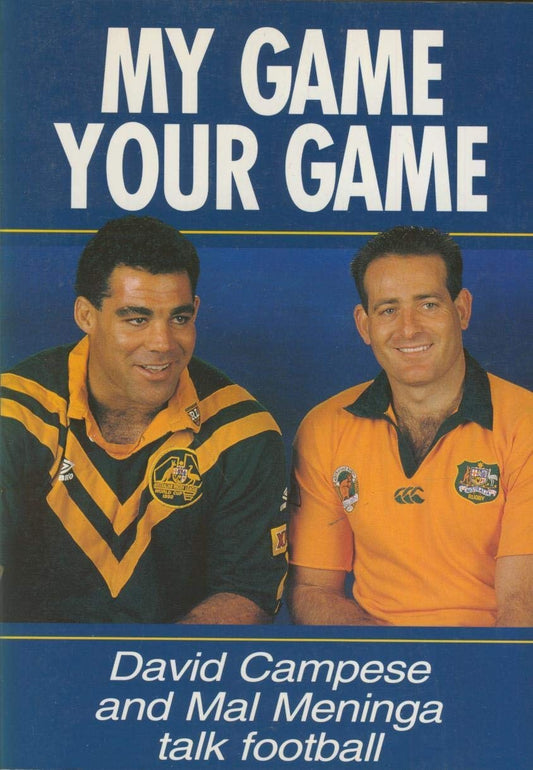 My Game, Your Game by David Campese,Peter Jenkins,Peter Frilingos - USED