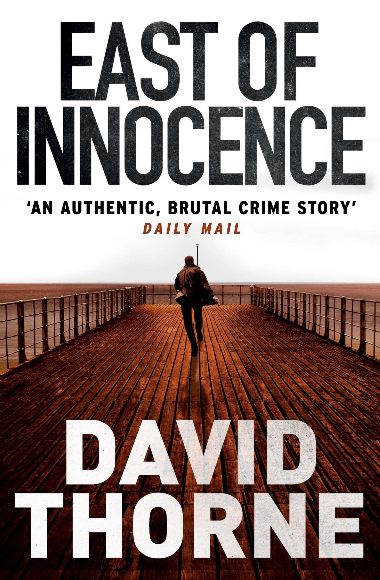 East of Innocence by David Thorne