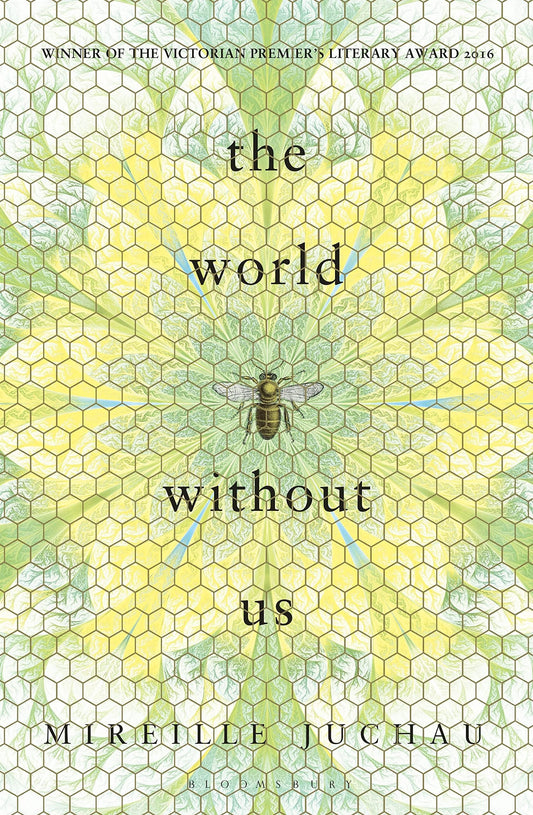 The World Without Us by Mireille Juchau