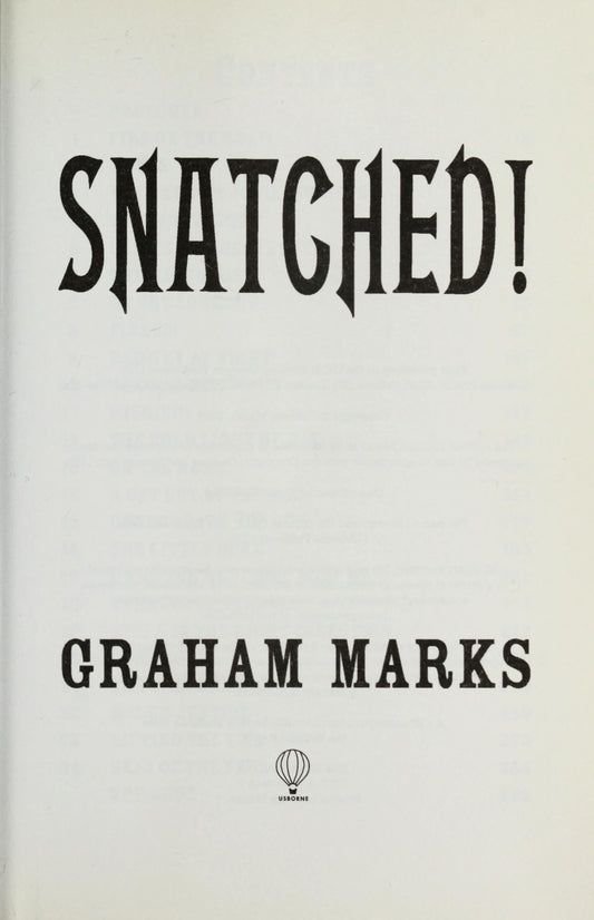 Snatched! by Graham Marks - USED