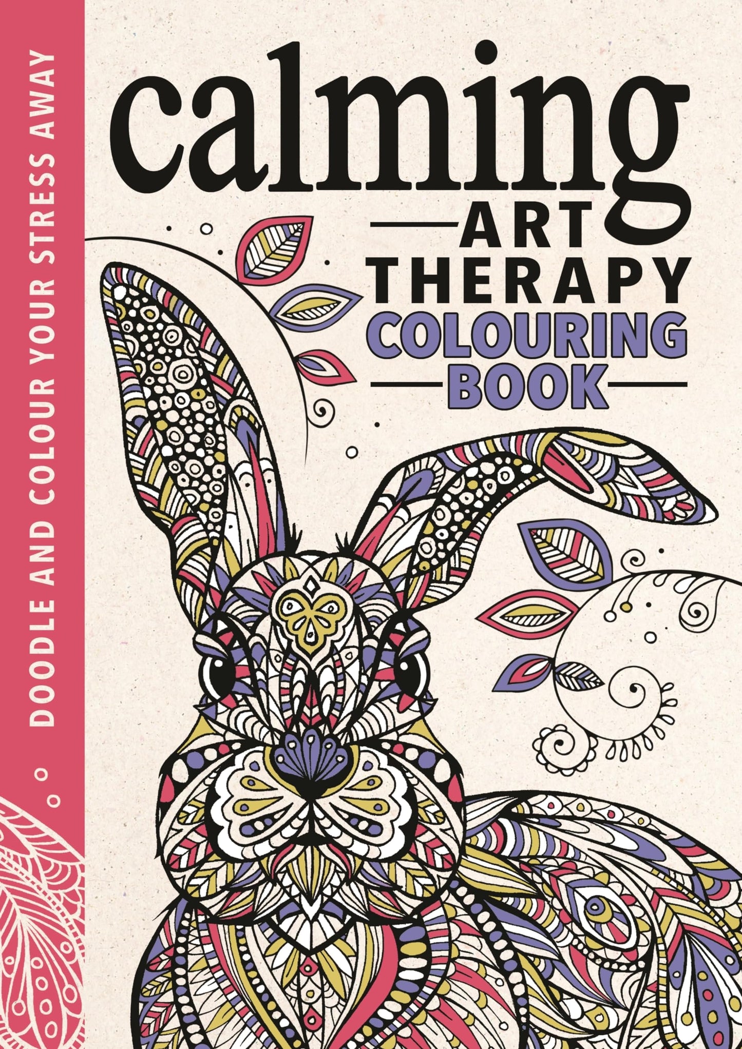 Art Therapy A Calming Colouring Book by Richard Merritt