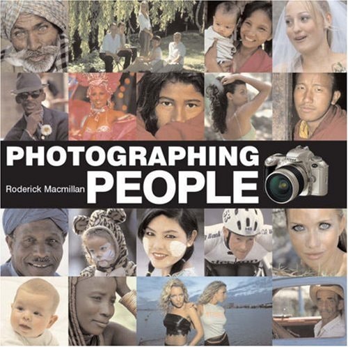 Photographing People by Roderick Macmillan