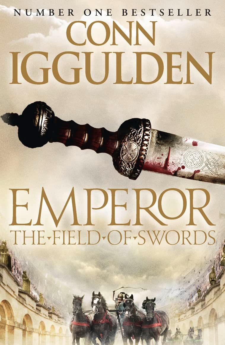 The Field of Swords by Conn Iggulden - USED