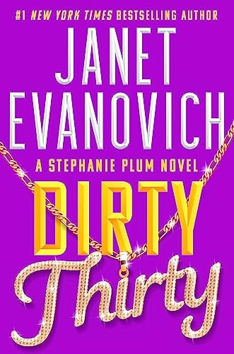 Dirty Thirty by Janet Evanovich