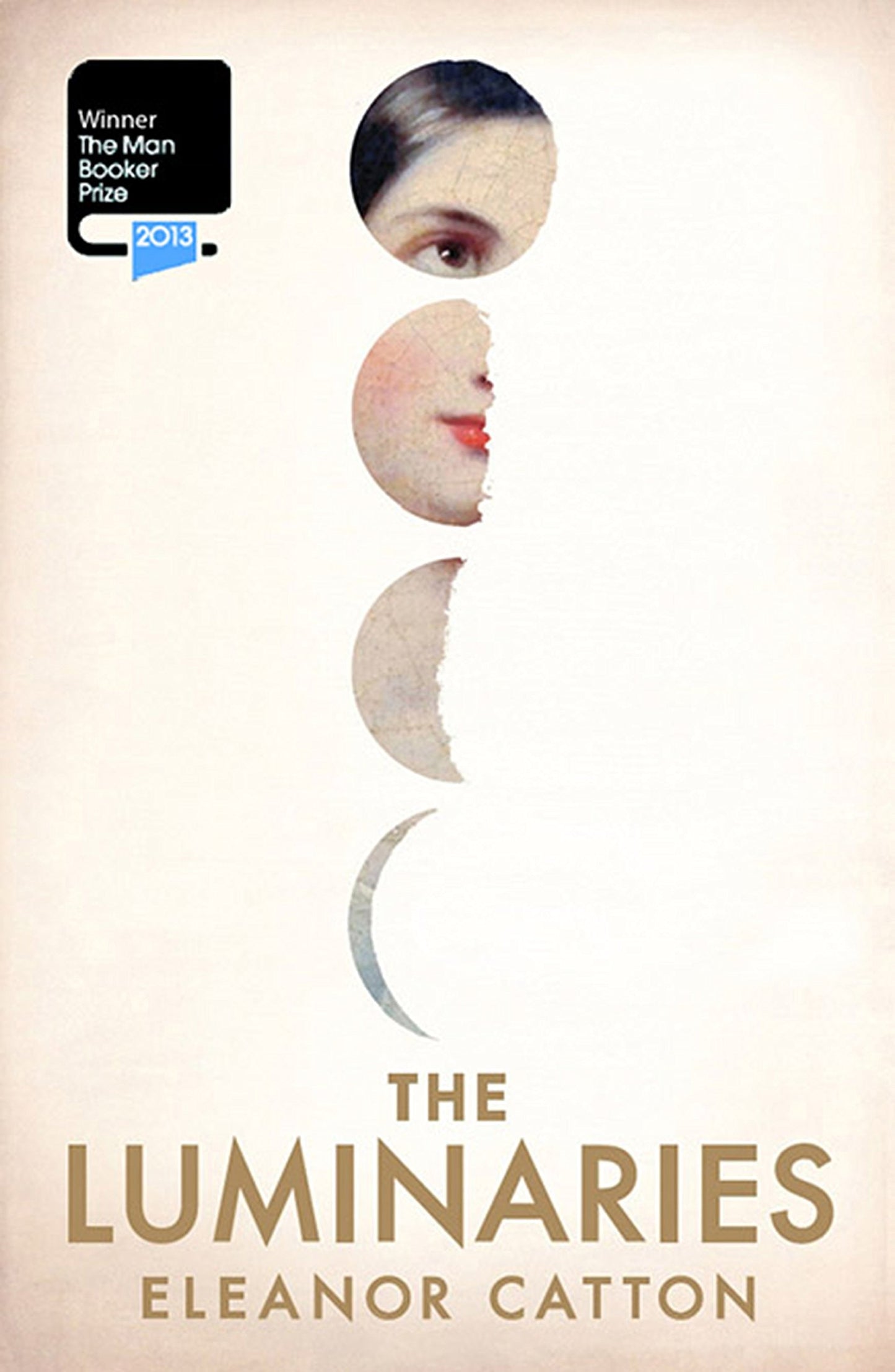 The Luminaries by Eleanor Catton - USED