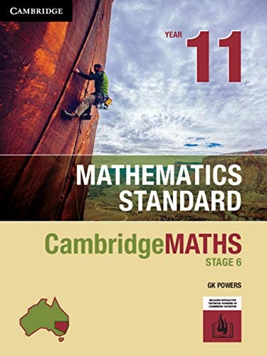 Cambridge Maths Stage 6 NSW Standard Year 11 by Gregory Powers,Cambridge Hotmaths