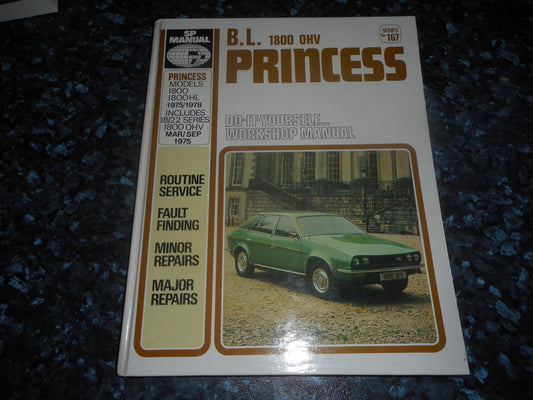 B.L. Princess 1800-1800HL 1975-78 Includes 18/22 Series 1800 OHV March to September 1975 with Specifications, Repair and Maintenance Data by Universal Publishers,Unknown Publisher