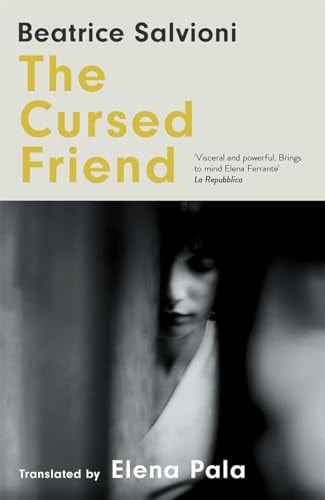 The Cursed Friend by Beatrice Salvioni HarperCollins Publishers Limited