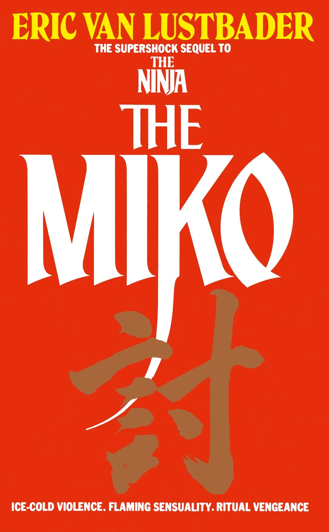 The Miko by Eric Van Lustbader - USED