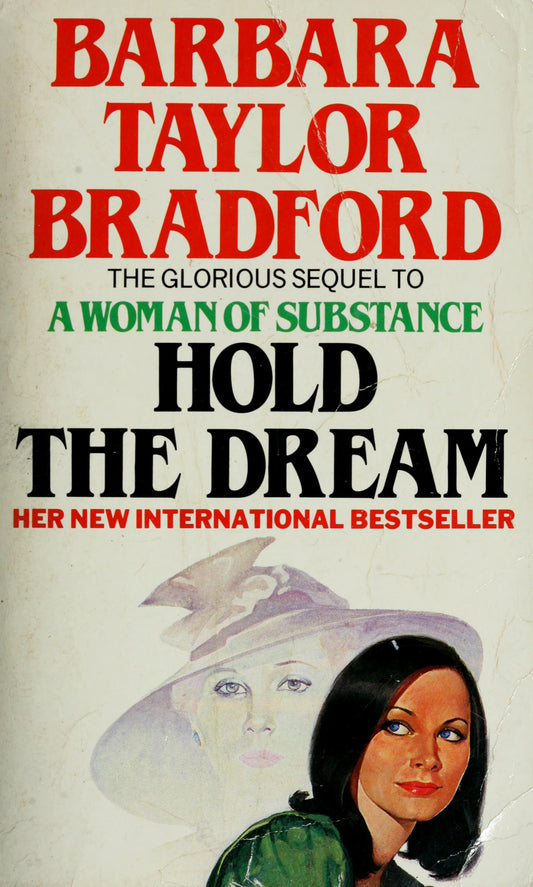 Hold the Dream by Barbara Taylor Bradford - USED