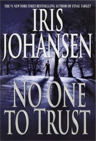 No One to Trust by Iris Johansen - USED