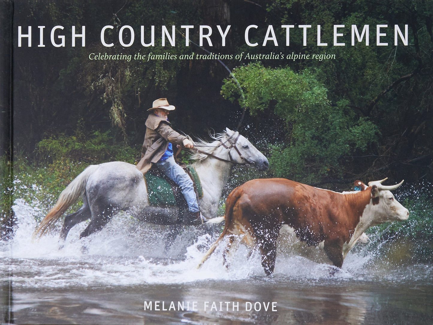 High Country Cattlemen O/P by Melanie Faith Dove,Mulligan/Cuthbert - USED