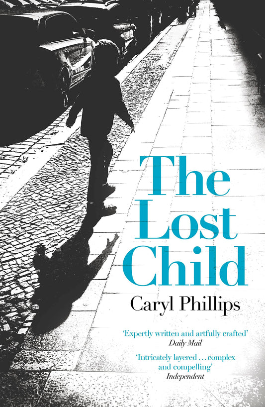 The Lost Child by Caryl Phillips