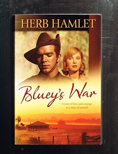 Bluey's War by Herb Hamlet - USED