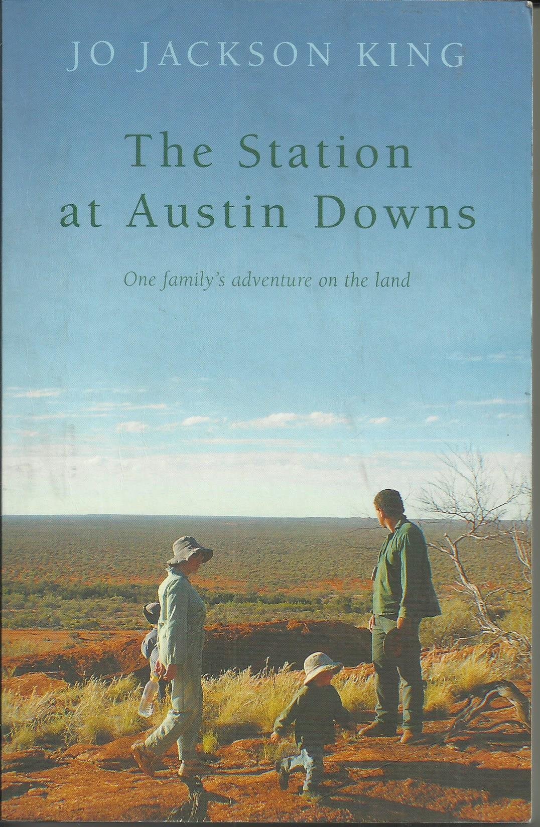 The Station at Austin Downs by Jo Jackson King - USED
