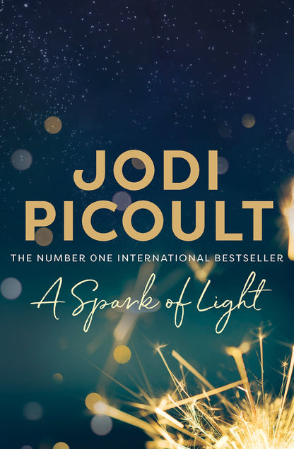 A Spark of Light by Jodi Picoult Allen & Unwin