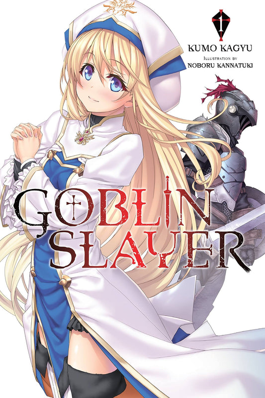 Goblin Slayer, Vol. 1 (light novel) by Kumo Kagyu
