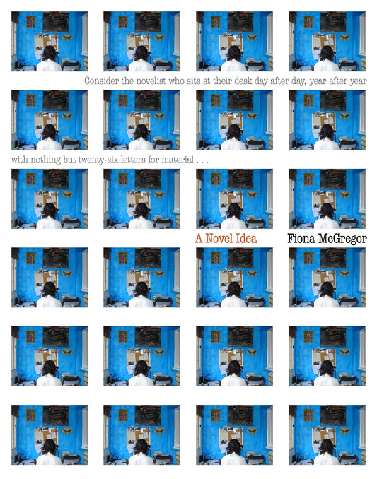 A Novel Idea by Fiona McGregor