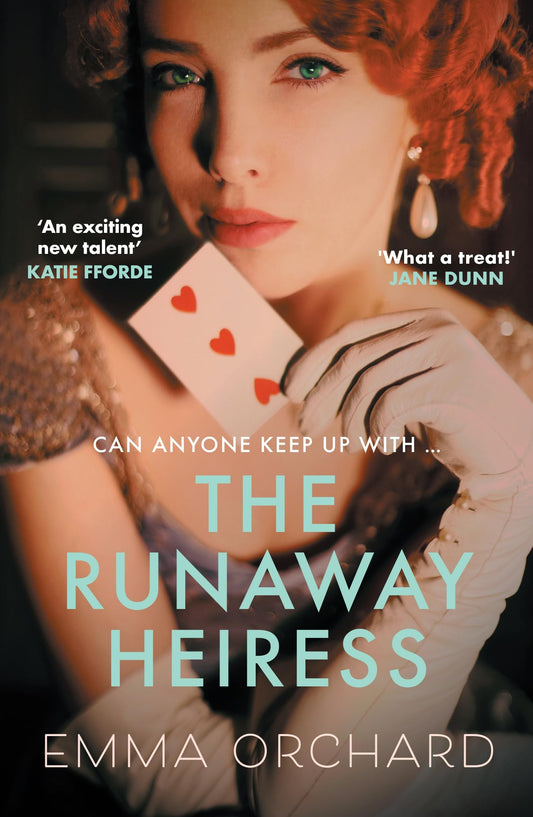 The Runaway Heiress 'Reads Like a Hot Georgette Heyer' - Daily Mail by Emma Orchard