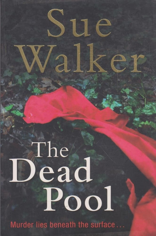 The Dead Pool by Sue Walker - USED