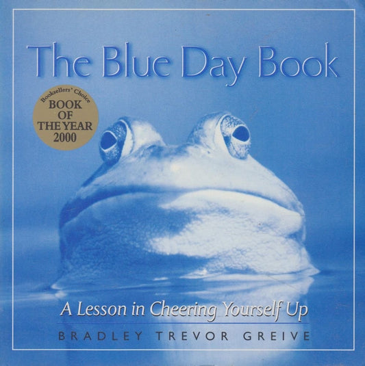 Blue Day Book: A Lesson in Cheering Yourself Up - USED