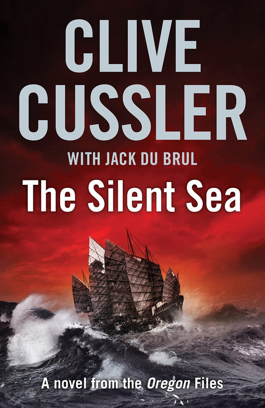 The Silent Sea by Clive Cussler,Jack Du Brul - USED