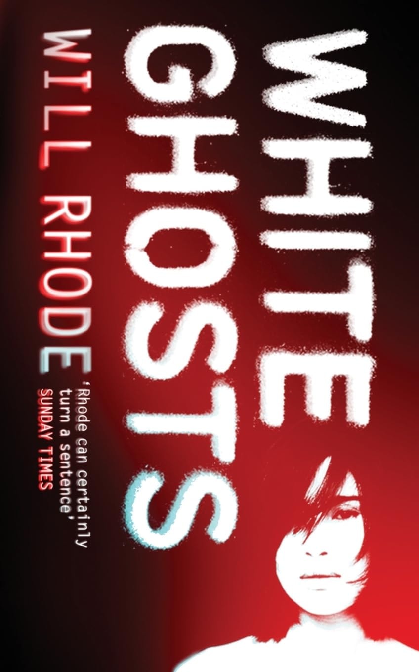 White Ghosts by Will Rhode - USED