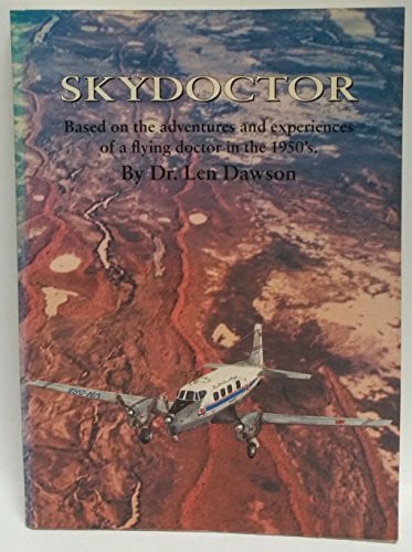 Skydoctor by Dr. Len Dawson - USED