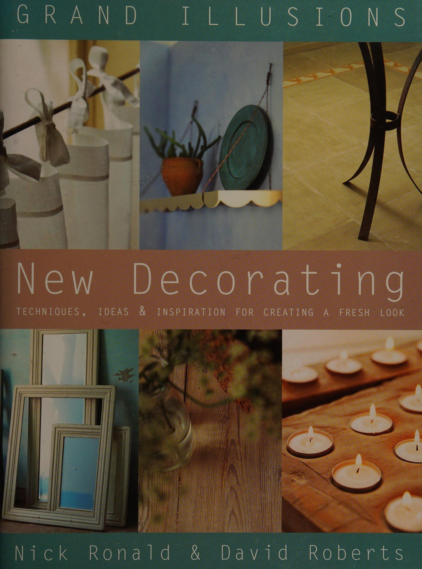 Grand Illusions New Decorating by Nick Ronald,David Roberts