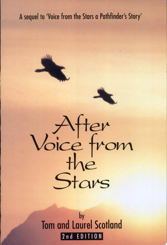 After Voice from the Stars by Tom Scotland,Laurel Scotland