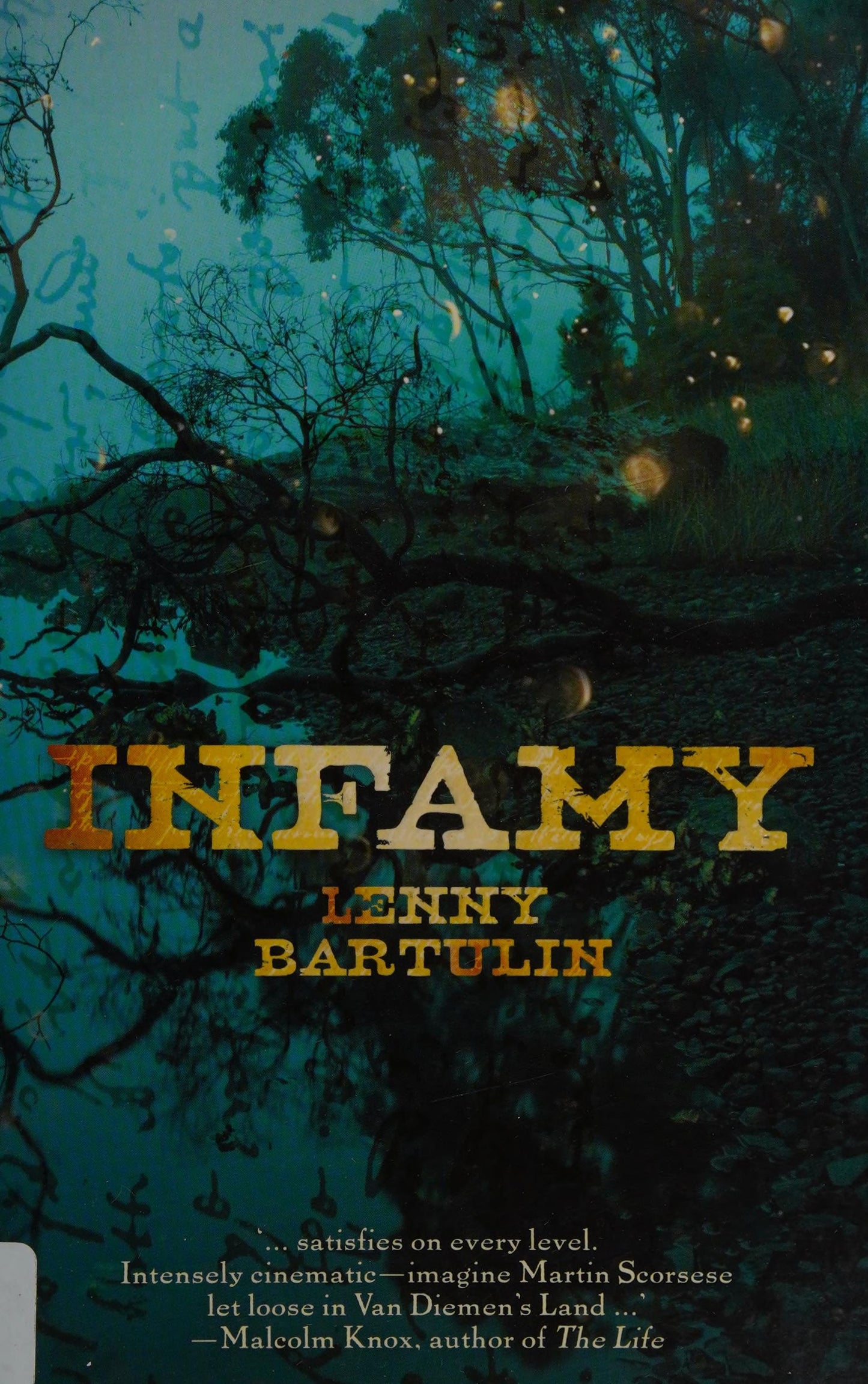 Infamy by Lenny Bartulin - USED