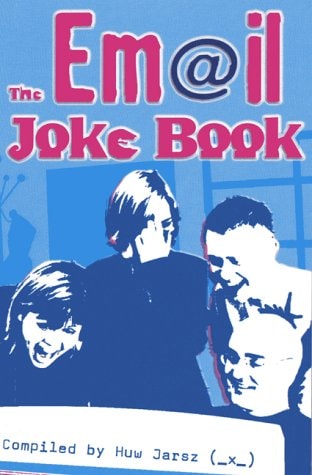 The Em@il Joke Book by Huw Jarsz - USED