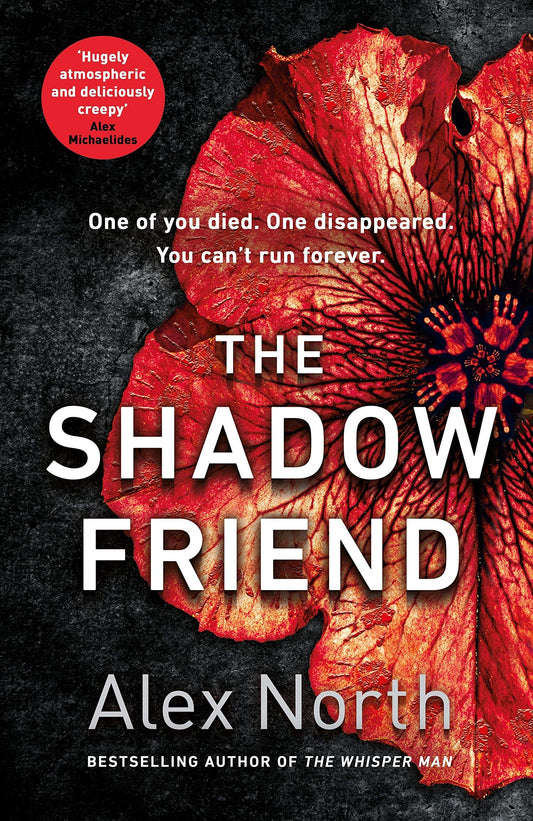 The Shadow Friend by Alex North - USED