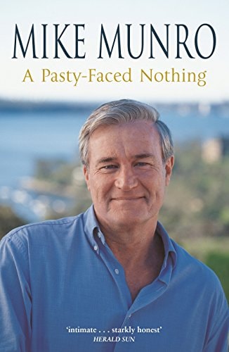 A Pasty-Faced Nothing by Mike Munro - USED