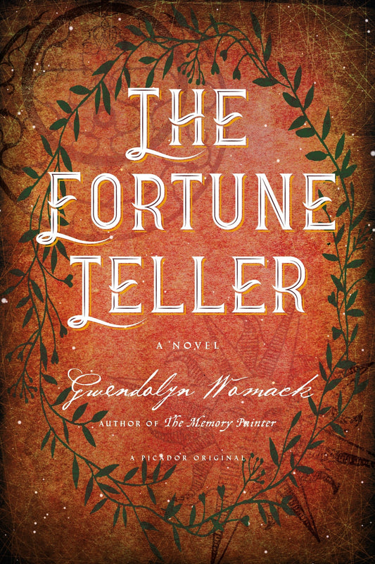 The Fortune Teller A Novel by Gwendolyn Womack Picador