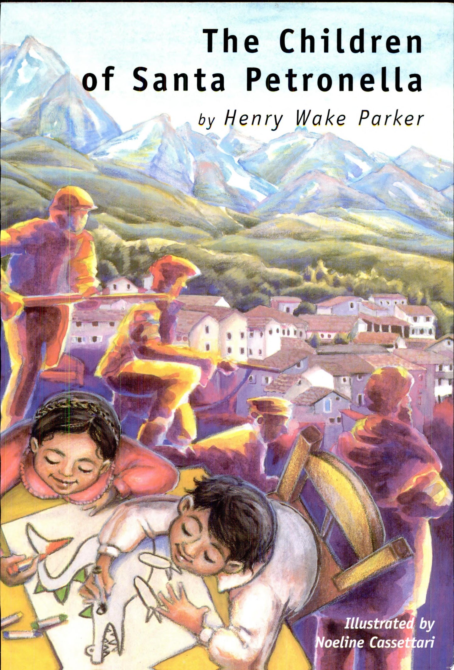 The Children of Santa Petronella by Henry Wake Parker