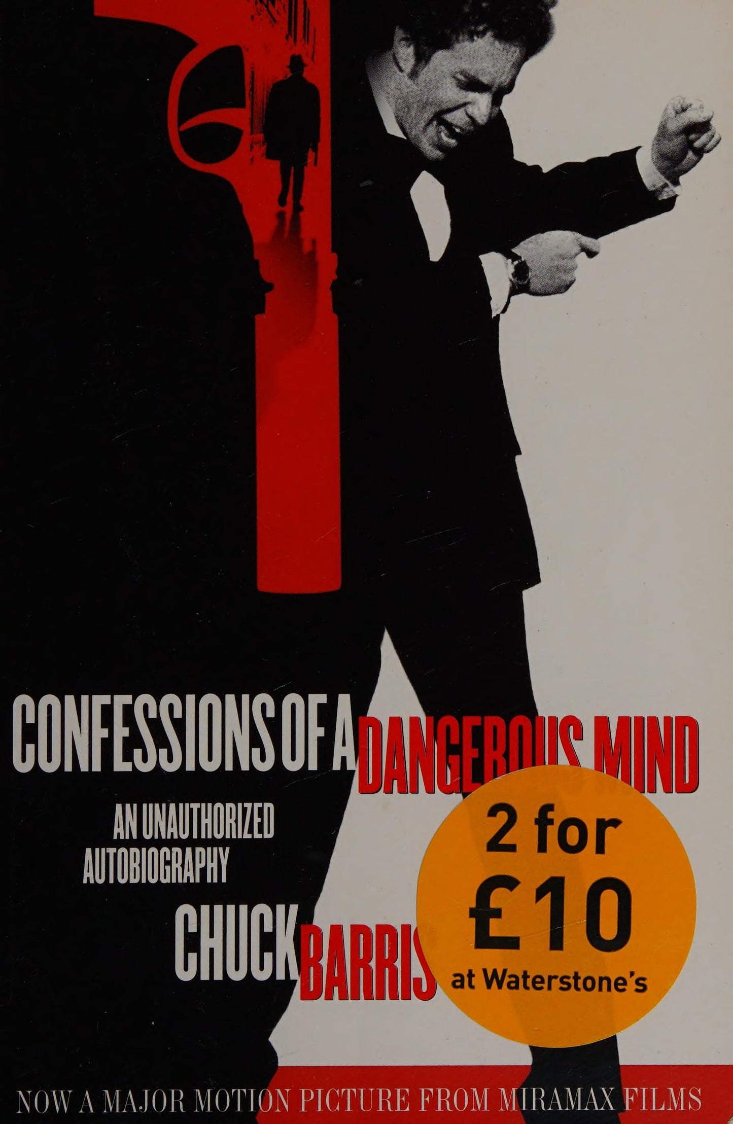 Confessions of a Dangerous Mind An Unauthorized Autobiography by Chuck Barris