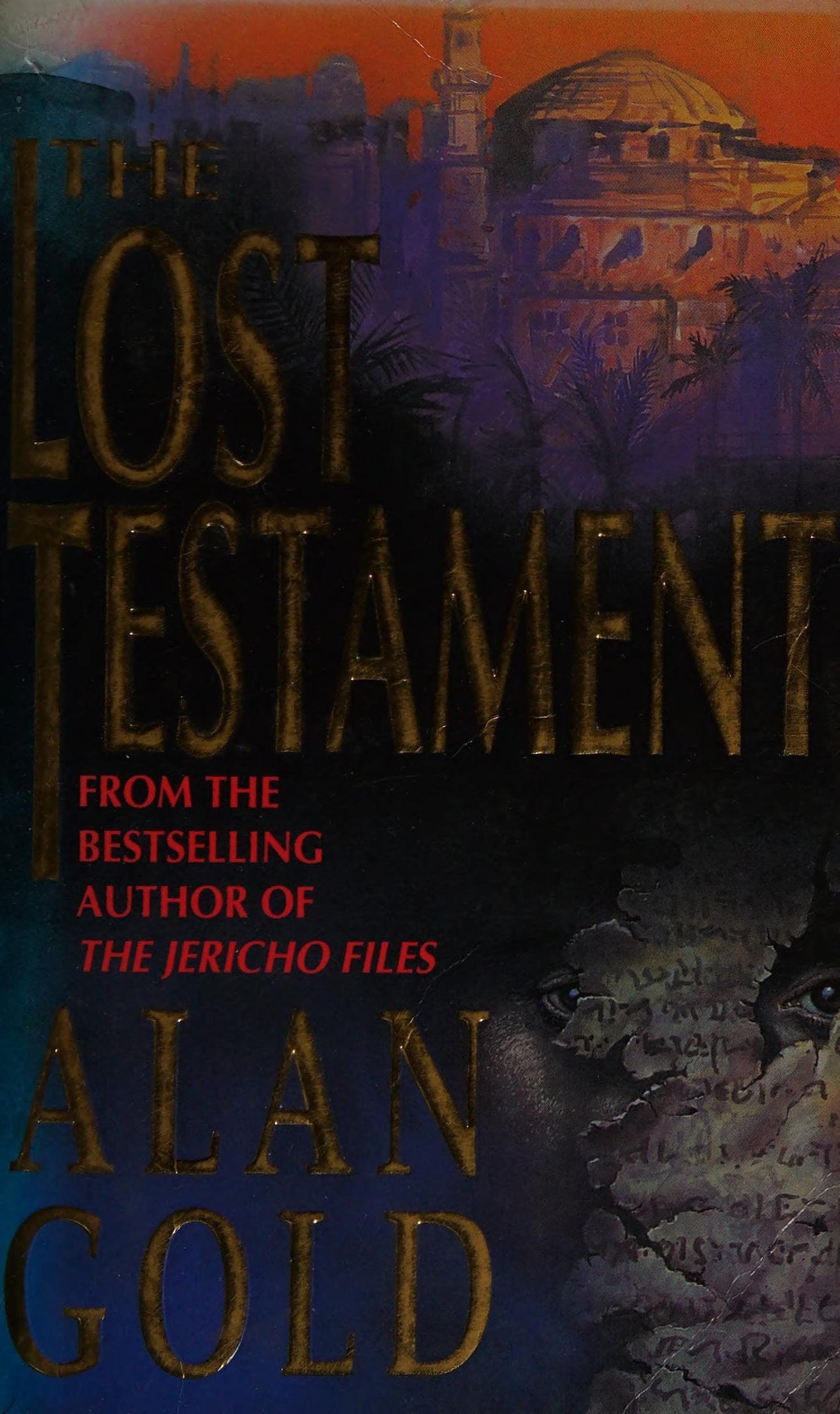 The Lost Testament by Alan Gold - USED