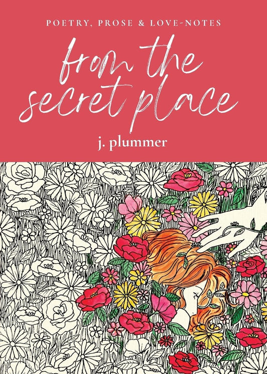 From The Secret Place by J. Plummer - USED