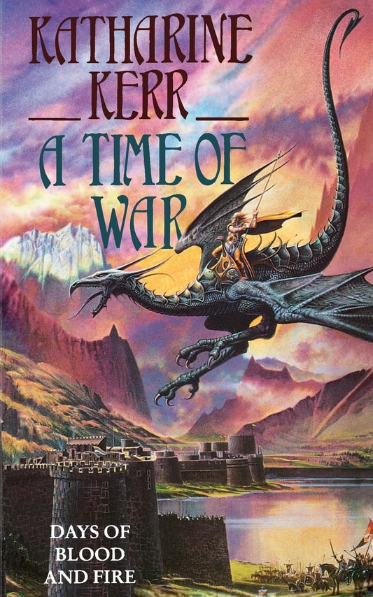 A Time of War by Katharine Kerr - USED