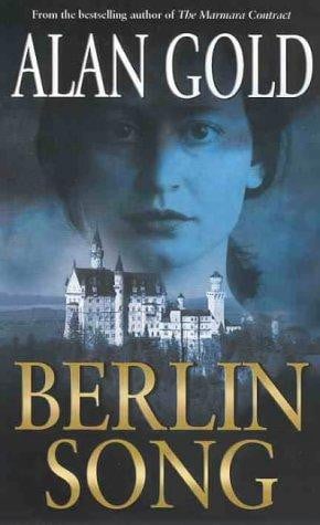 Berlin Song by Alan Gold