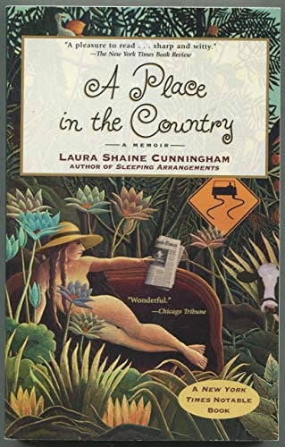 A Place in the Country by Laura Cunningham - USED