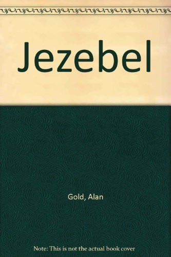 Jezebel by Alan Gold - USED