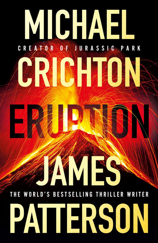 Eruption by James Patterson,Michael Crichton - USED