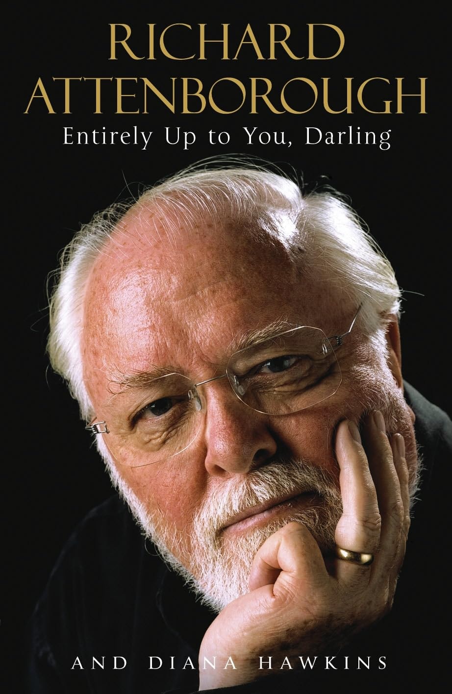 Entirely Up to You, Darling by Richard Attenborough,Diana Hawkins - USED
