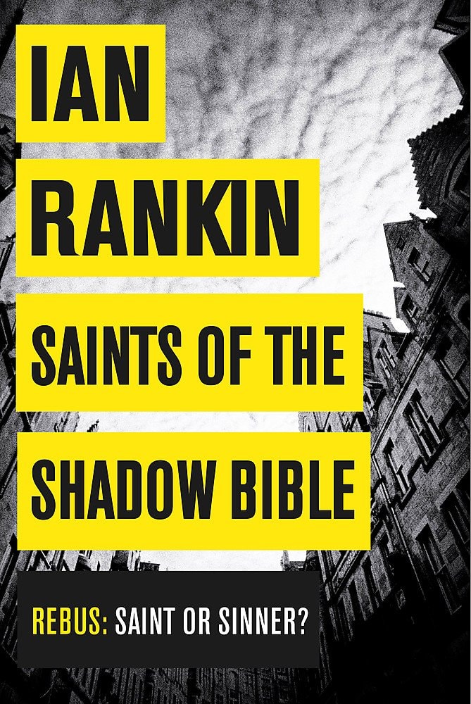 Saints of the Shadow Bible by Ian Rankin - USED